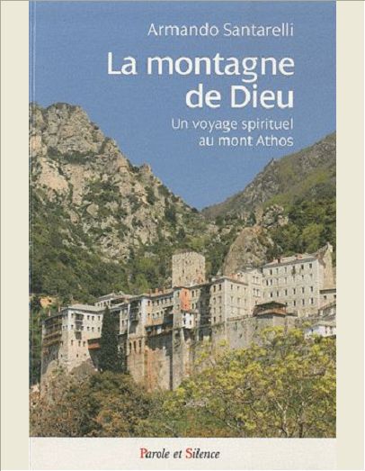 MONTAGNE DE DIEU VOYAGE SPIRITUEL AU MONT ATHOS