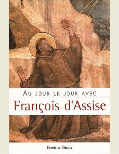 AU JOUR LE JOUR AVEC ST FRANCOIS D'ASSISE