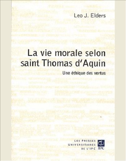 VIE MORALE SELON SAINT THOMAS D'AQUIN