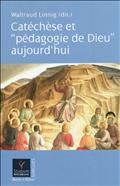 CATECHESE ET PEDAGOGIE DE DIEU