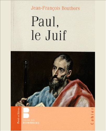 PAUL, LES JUIFS ET NOUS