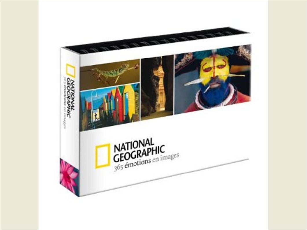 CALENDRIER PERPETUEL NATIONAL GEOGRAPHIC 365 EMOTIONS EN IMAGES