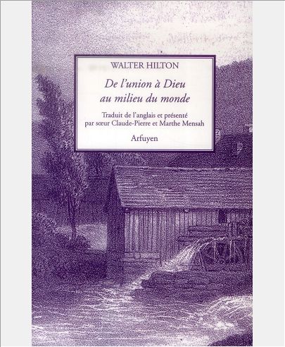 DE L'UNION A DIEU AU MILIEU DU MONDE