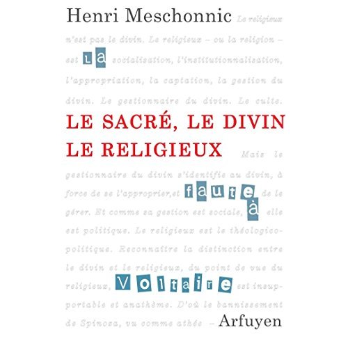 SACRE, LE DIVIN, LE RELIGIEUX  (LE)