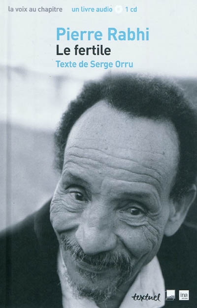 PIERRE RABHI - LE FERTILE
