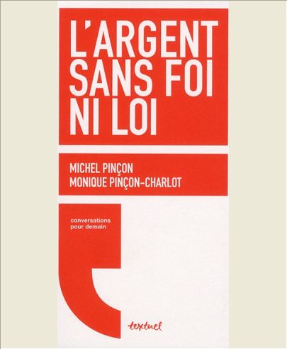 L'ARGENT SANS FOI NI LOI - 1ERE ED - CONVERSATIONS POUR DEMAIN