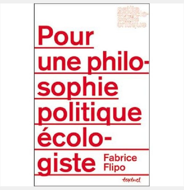 POUR UNE PHILOSOPHIE POLITIQUE ECOLOGISTE