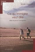 CE QU'IMMIGRER VEUT DIRE - IDEES RECUES SUR L'IMMIGRATION