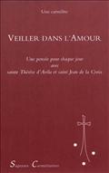 VEILLER DANS L'AMOUR