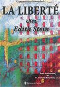 LA LIBERTE CHEZ EDITH STEIN