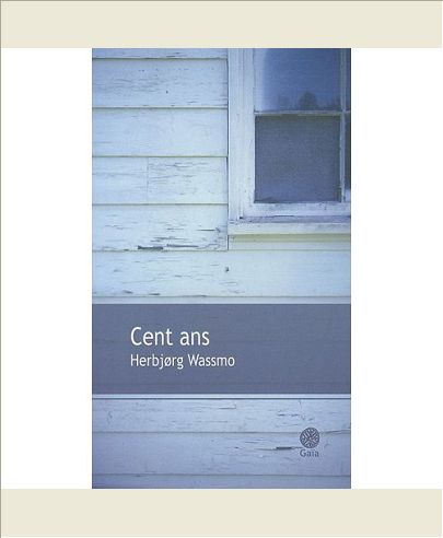 CENT ANS