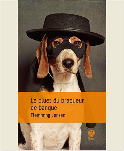 LE BLUES DU BRAQUEUR DE BANQUE