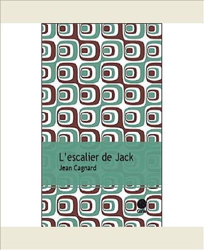 L'ESCALIER DE JACK