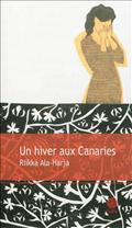 UN HIVER AUX CANARIES