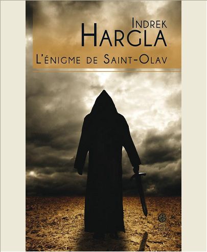 L'ENIGME DE SAINT-OLAV - MELCHIOR L'APOTHICAIRE - LIVRE 1