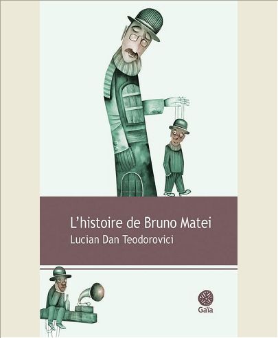 L'HISTOIRE DE BRUNO MATEI