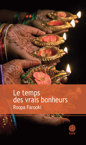 LE TEMPS DES VRAIS BONHEURS