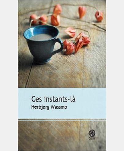 CES INSTANTS-LA - XXX