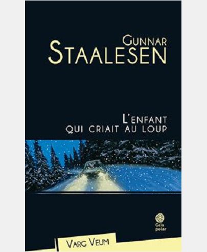 L'ENFANT QUI CRIAIT AU LOUP