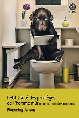 PETIT TRAITE DES PRIVILEGES DE L'HOMME MUR - ET AUTRES REFLEXIONS NOCTURNES