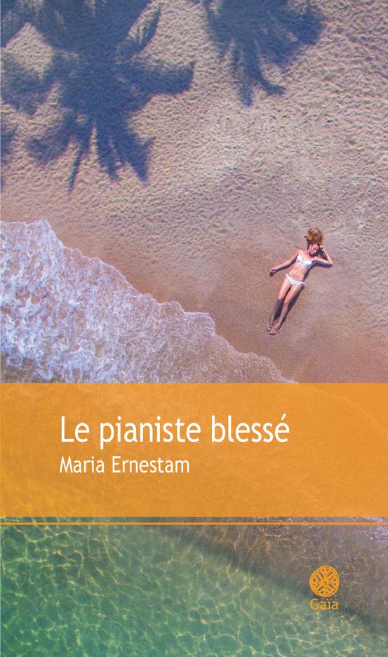 LE PIANISTE BLESSE