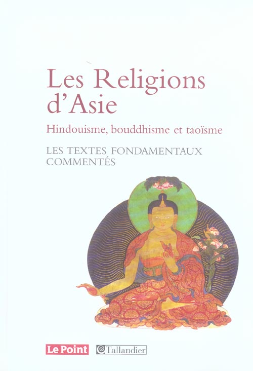 LES RELIGIONS D ASIE-HINDOUISME BOUDDHISME TAOISME
