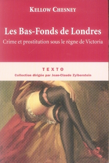 LES BAS-FONDS DE LONDRES CRIME ET PROSTITUTION SOUS LE REGNE DE VICTORIA