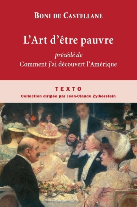 DE L'ART D'ETRE PAUVRE MEMOIRES, 1867-1932 - PRECEDE DE COMMENT J'AI DECOUVERT L'AMERIQUE
