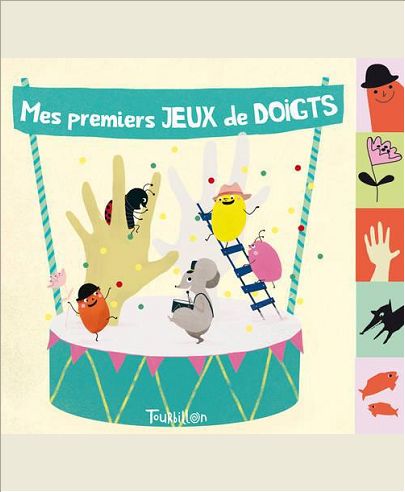 MES PREMIERS JEUX DE DOIGTS