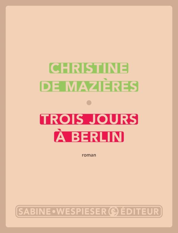 Trois jours Ã  Berlin