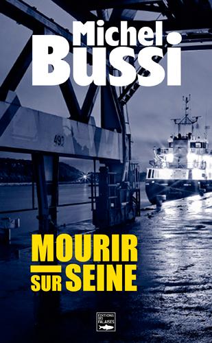 MOURIR SUR SEINE (POCHE)