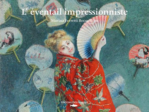 L'EVENTAIL IMPRESSIONNISTE