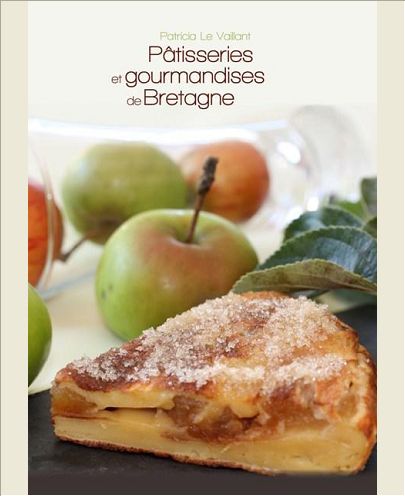 PATISSERIES ET GOURMANDISES DE BRETAGNE
