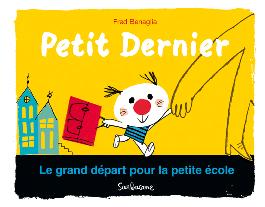 PETIT DERNIER - GRAND DEPART POUR ECOLE