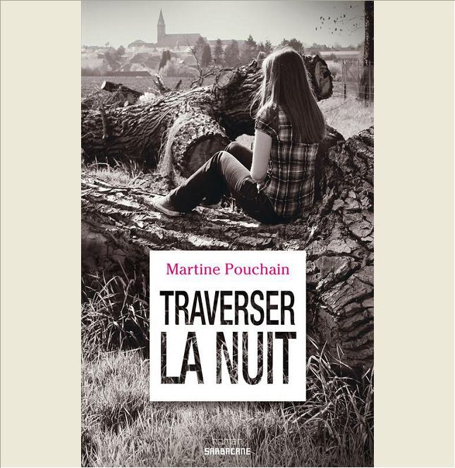TRAVERSER LA NUIT