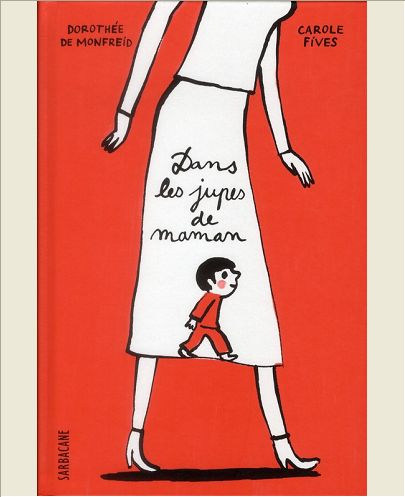 DANS LES JUPES DE MAMAN