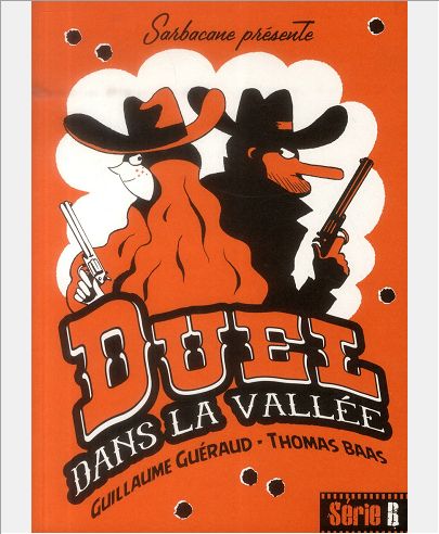 DUEL DANS LA VALLEE