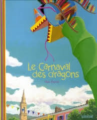 LE CARNAVAL DES DRAGONS (FLEX)