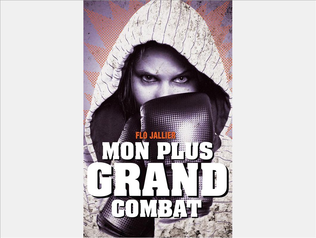 MON PLUS GRAND COMBAT