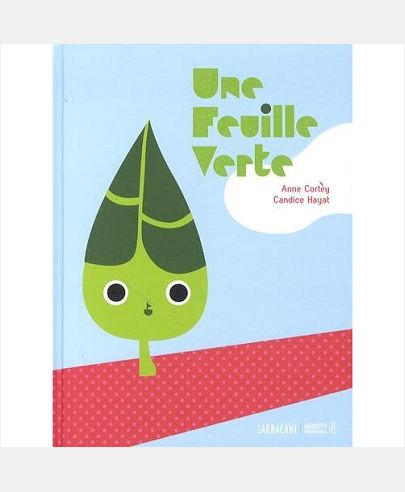 FEUILLE VERTE (UNE)
