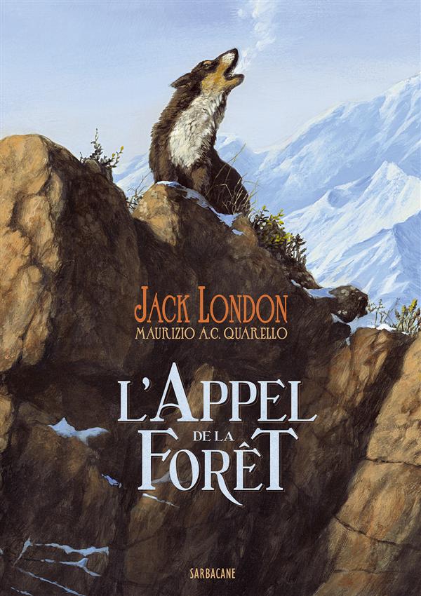 L'APPEL DE LA FORET