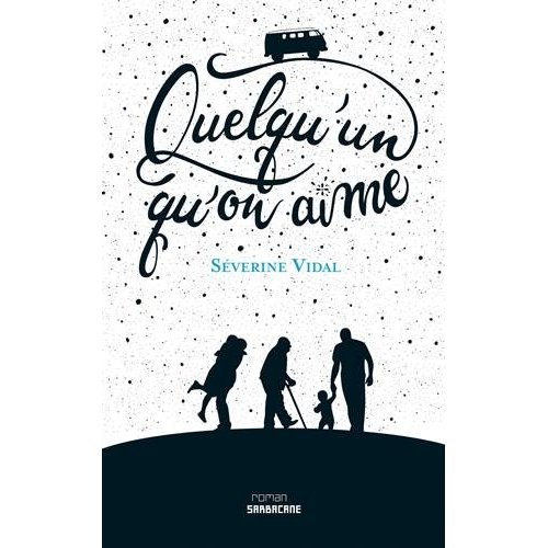 QUELQU'UN QU'ON AIME