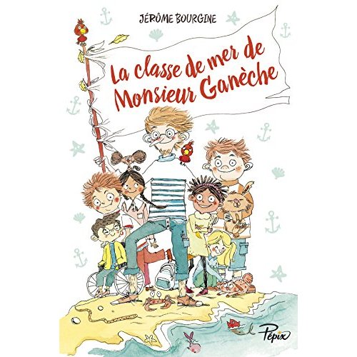 CLASSE DE MER DE MONSIEUR GANECHE (LA)