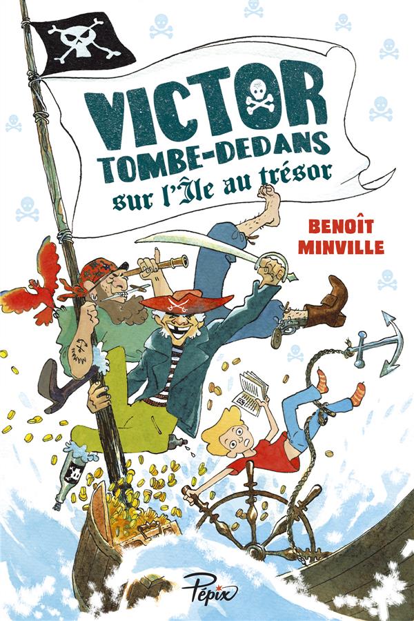 VICTOR TOMBE-DEDANS - SUR L'ILE AU TRESOR