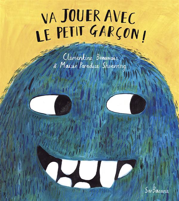 VA JOUER AVEC LE PETIT GARCON