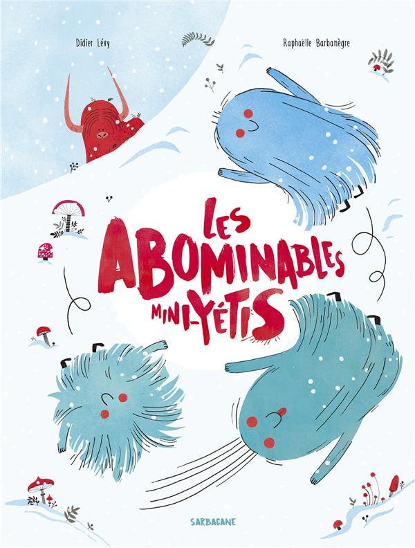 LES ABOMINABLES MINI YETIS