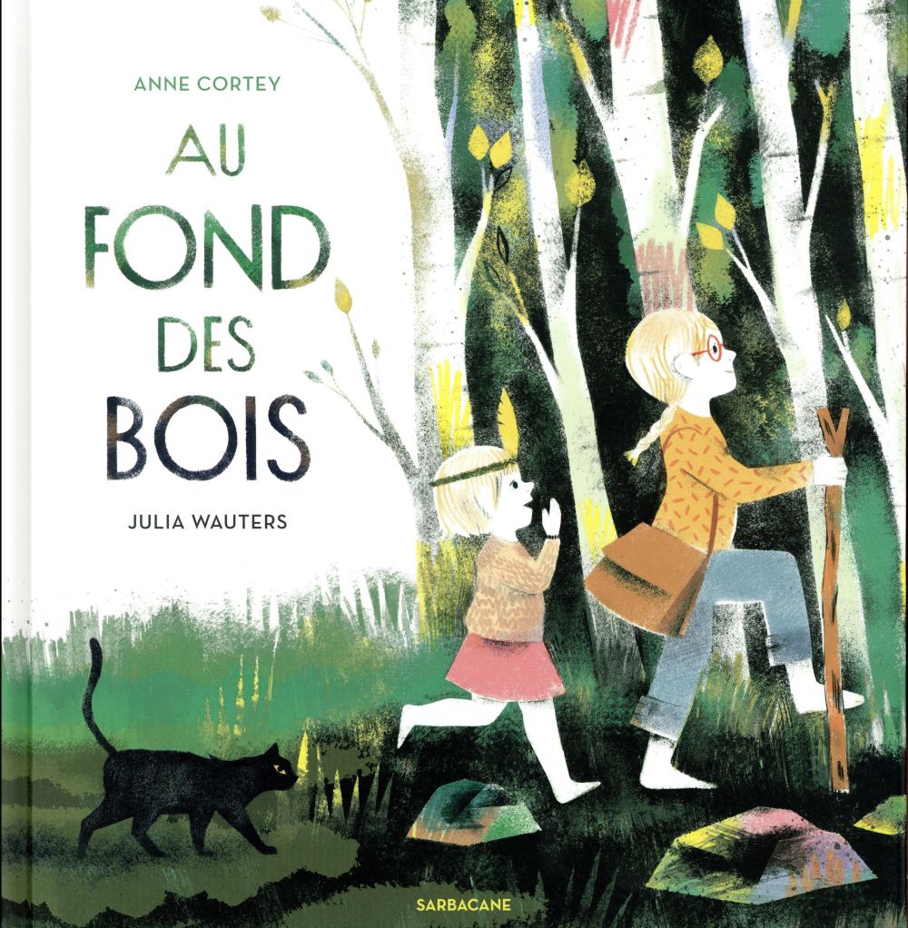 AU FOND DES BOIS