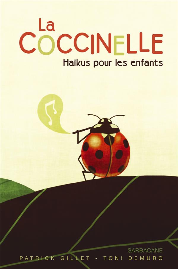COCCINELLE (LA) - HAIKUS POUR LES ENFANTS