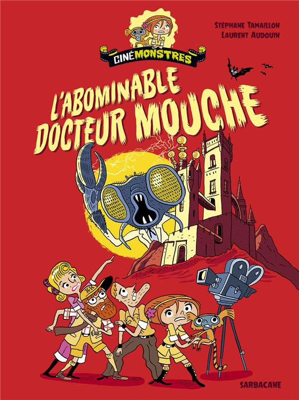 CINEMONSTRES - L'ABOMINABLE DOCTEUR MOUCHE