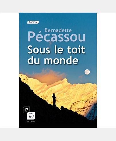 SOUS LE TOIT DU MONDE